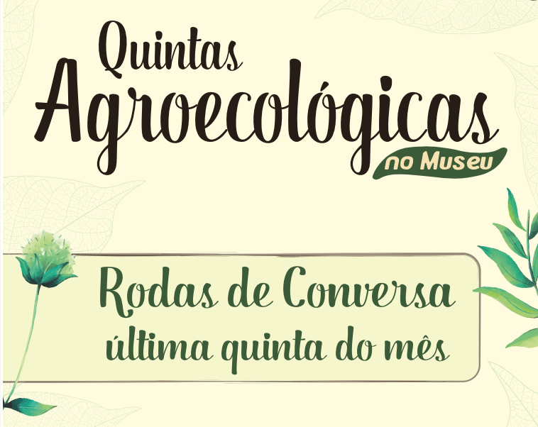 Quintas Agroecológicas no Museu